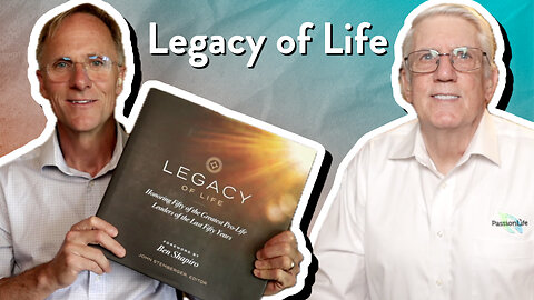 Legacy of Life | John Ensor | The PassionLife Podcast