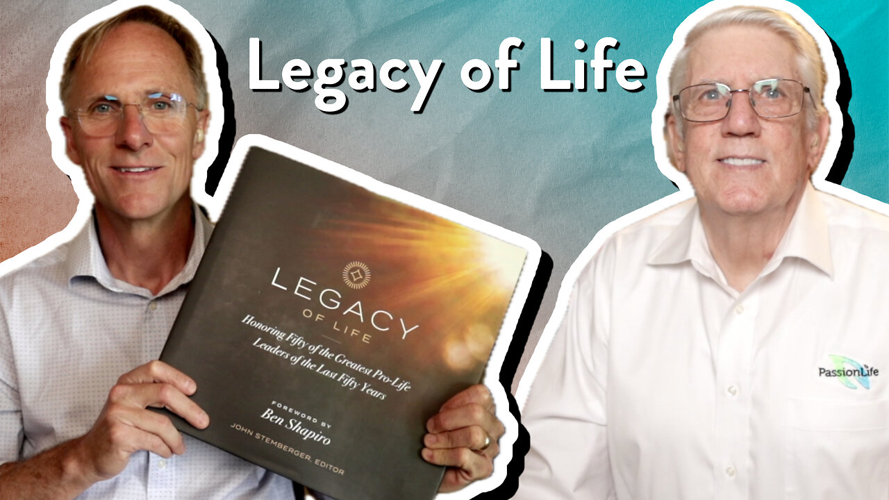 Legacy of Life | John Ensor | The PassionLife Podcast