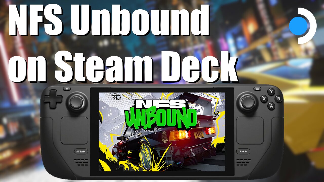 Revisiting Need For Speed Unbound run on the Steam Deck.