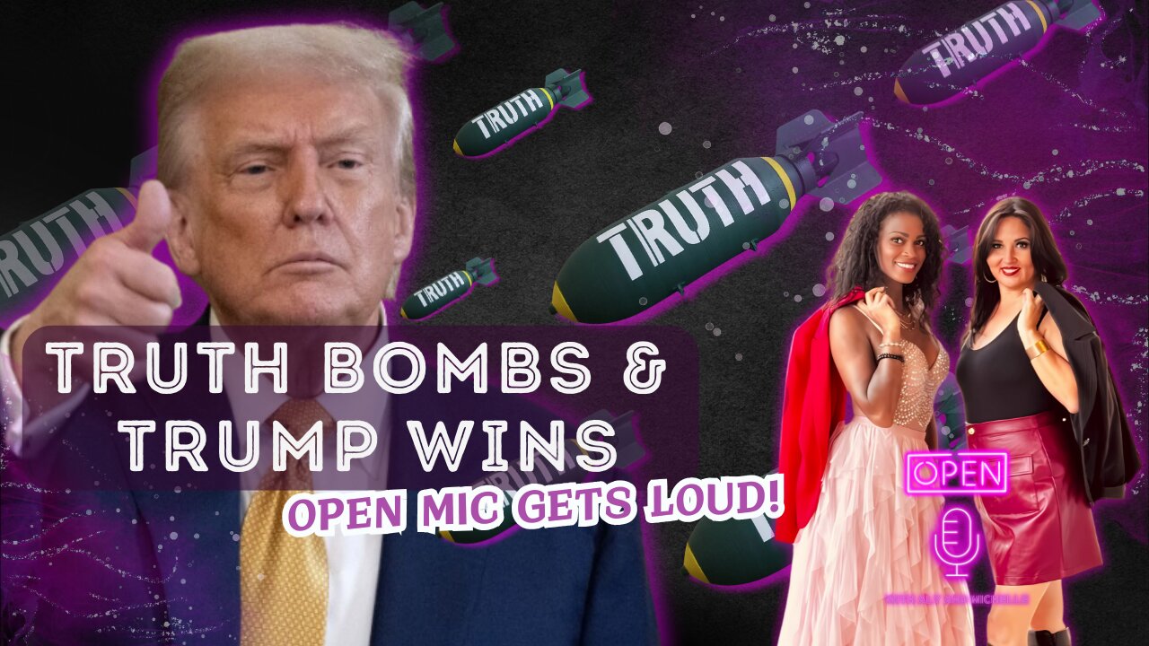 🎙️ Truth Bombs & Trump Wins: Open Mic Gets Loud!