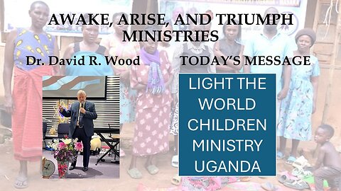 LIGHT THE WORLD CHILDREN MINISTRY