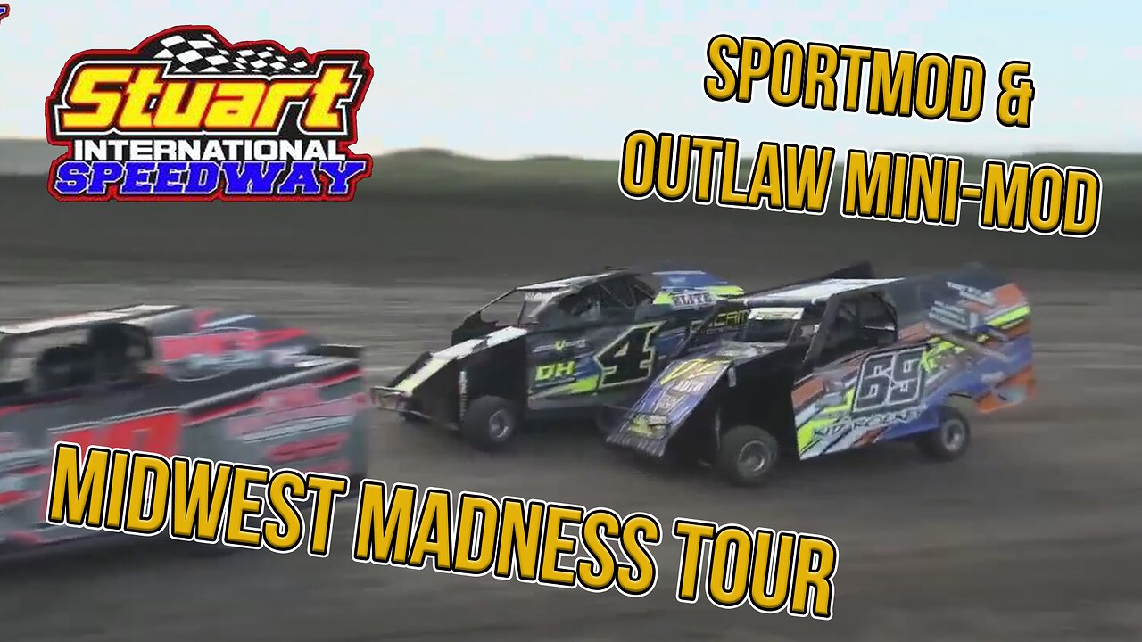 Midwest Madness Tour | Sportmod & Outlaw Mini-Mod | Stuart Speedway | 6-30-2022
