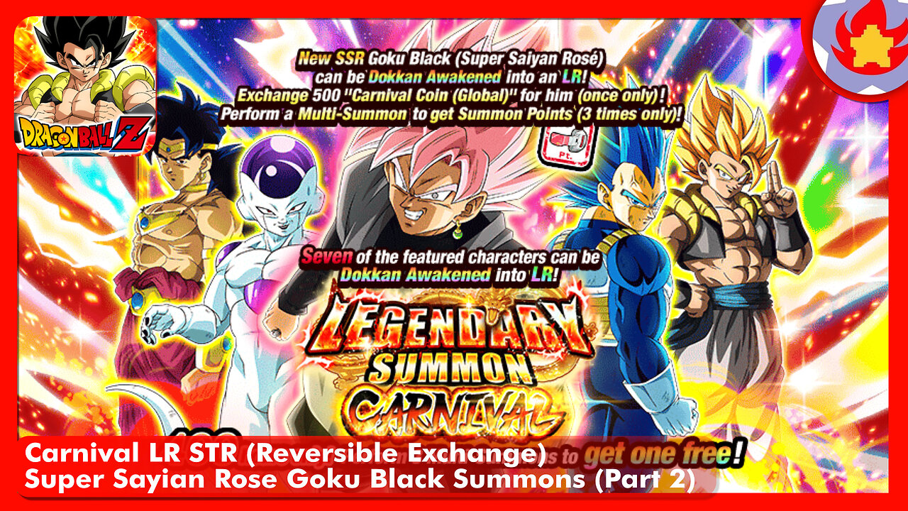 Carnival LR STR (R Exchange) SS Rose Goku Black Summons (Part 2) | Dragon Ball Z: Dokkan Battle