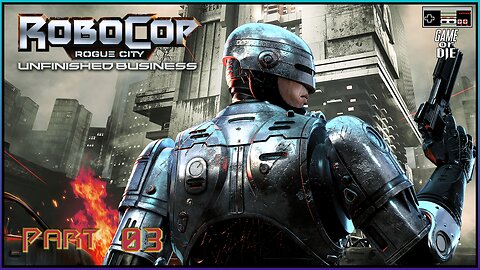 RoboCop: Rogue City - Unfinished Business Part 03: Can You Fly Bobby?