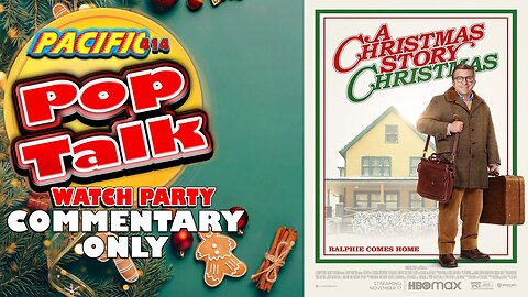 Pacific414 Pop Talk Christmas Season Watch Party of A Christmas Story Christmas (Commentary Only)