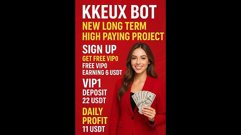 KKEuxbot new Long term legit platform free vip0 earning 6 usdt vip1 daily profit 11 usdt