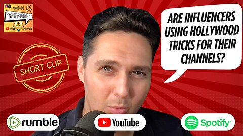 Are Influencers Using Hollywood Tricks for their Channels?
