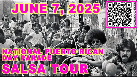 SALSA TOUR IN NYC JUNE 7, 2025