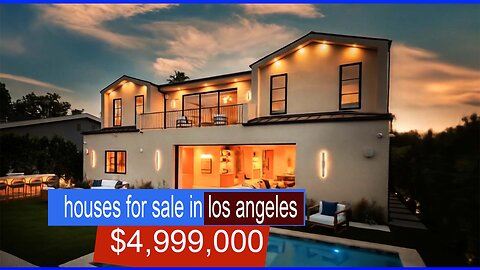 houses for sale in los angeles