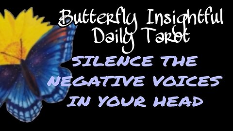 UNCOVER THE TRUTH ABOUT SILENCING THE NEGATIVE VOICES IN YOUR HEAD #TAROTREADING #PREDICTIONS #KARMA