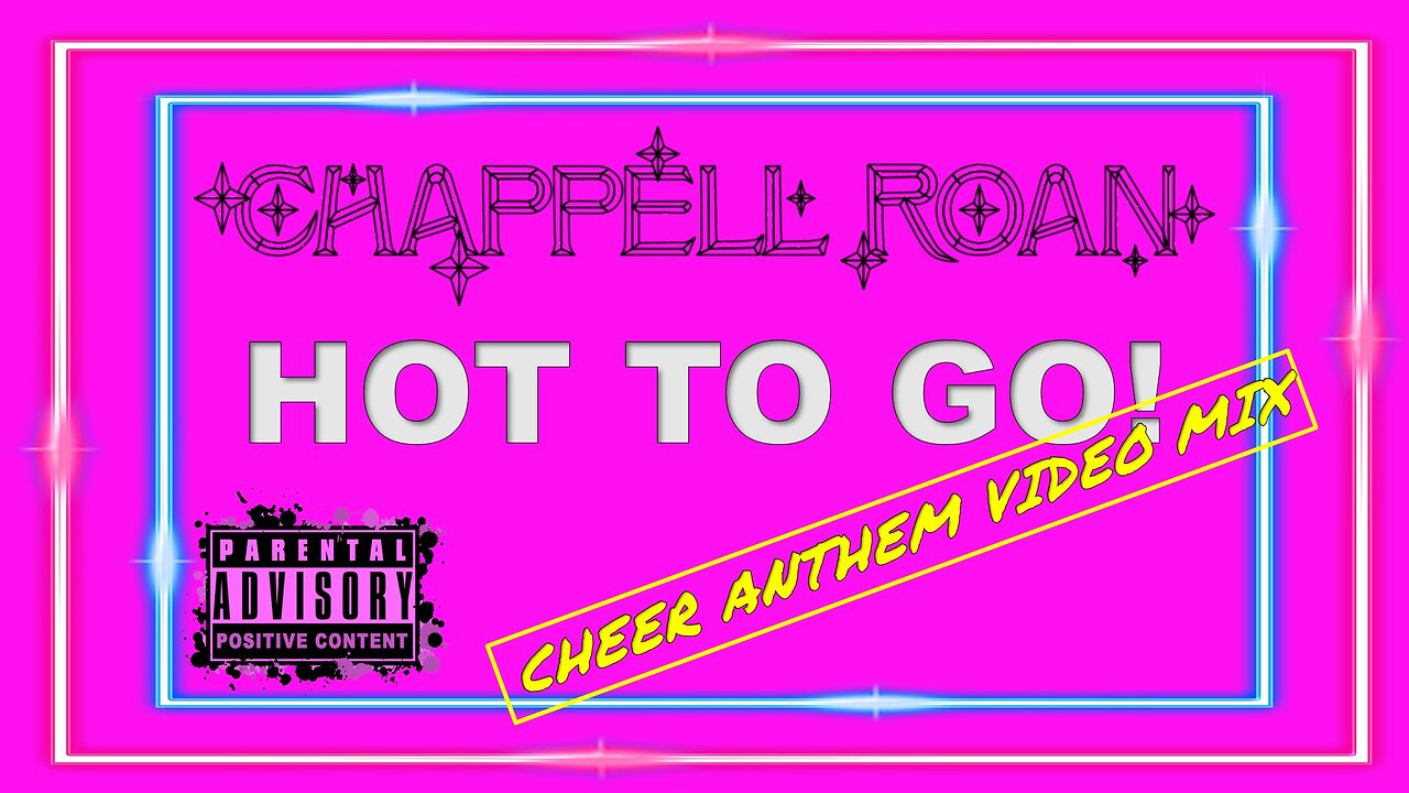 Chappell Roan- HOT TO GO! (Cheer Anthem Video Mix)