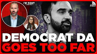 Democrat Prosecutor Does The UNTHINKABLE