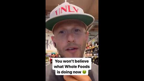 You won't believe what Whole Foods is doing now 🤦‍♂️❌🤯⚠️👎🤬☠️
