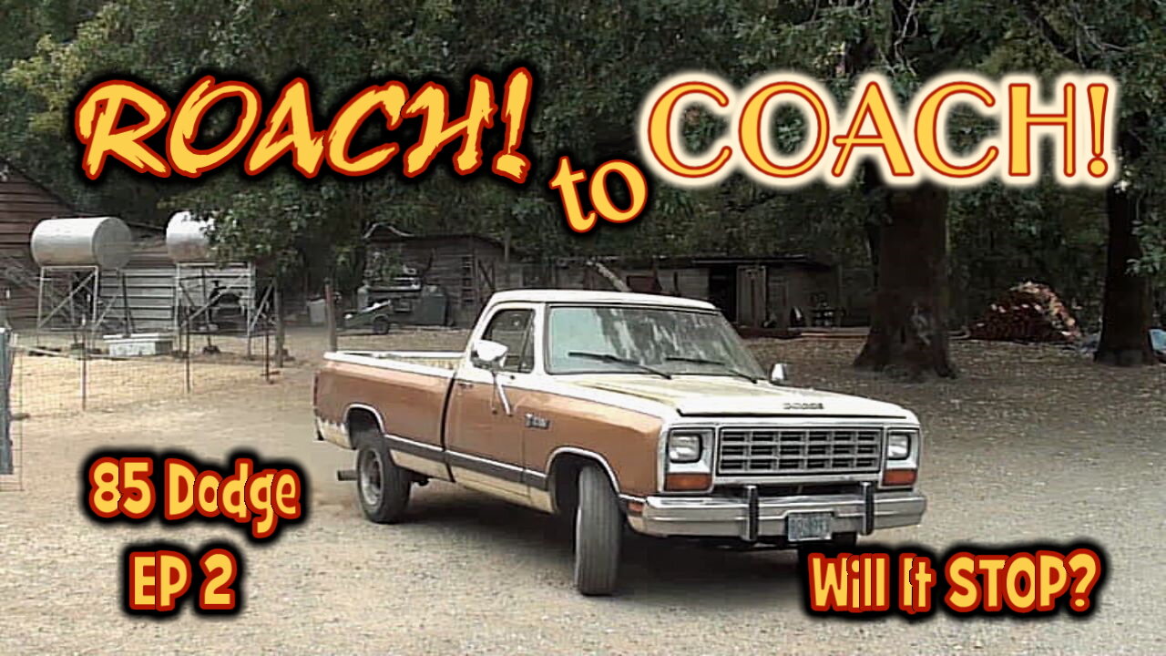 Roach to Coach 1985 Dodge EP 2