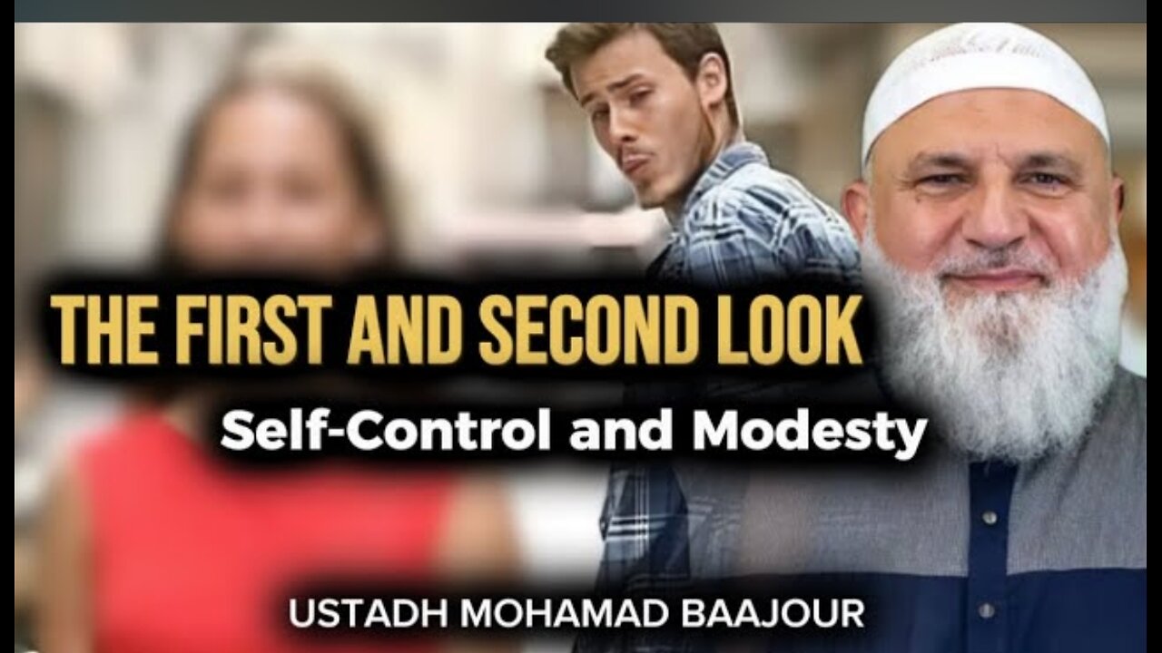 The First And The Second Look In Islam