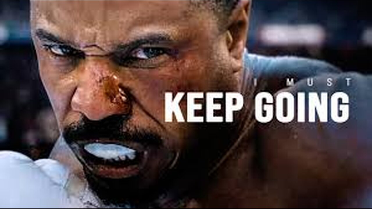 I MUST KEEP GOING - Motivational Video | Raid Ambition