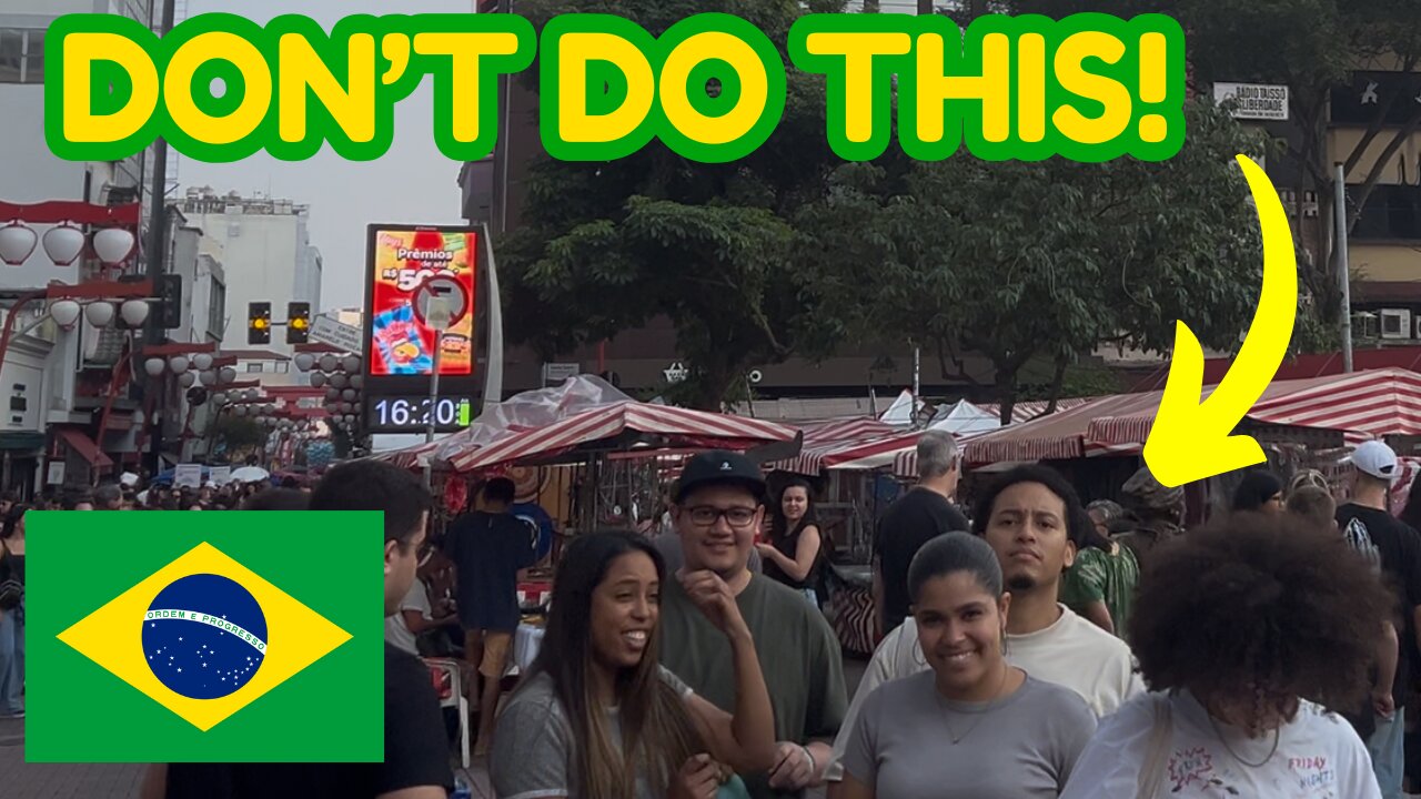 ⚠️ 5 things you MUST NOT do when you visit SÃO PAULO Brazil! 🇧🇷