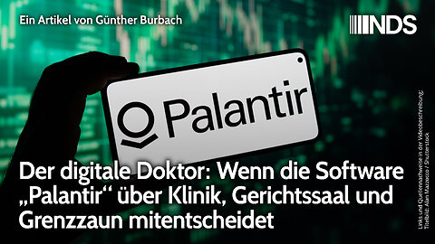 Der digitale Doktor: Wenn Software „Palantir“ über Klinik, Gerichtssaal und Grenzzaun mitentscheidet