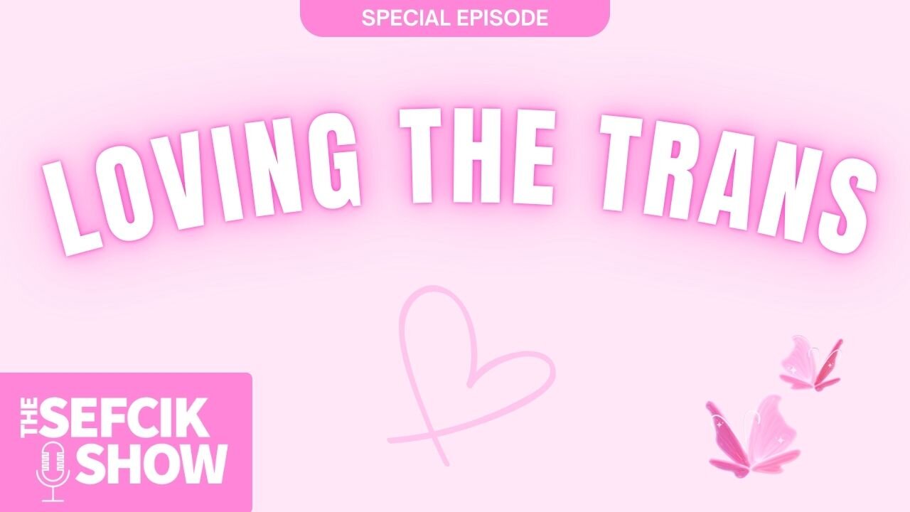 Loving The Trans