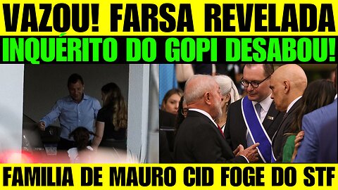 🔥🚨 BOMBA!INQUERITO DO GOPI É UMA FARSA DESABAFA B0LS0NAR0! FAMILIA DE CID FOGE DO BRASIL!