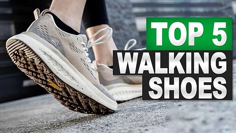Top 5 BEST Walking Shoes in 2025