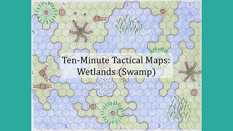 Ten-Minute Tactical Maps, Vol. 1: Wetlands (Swamp)