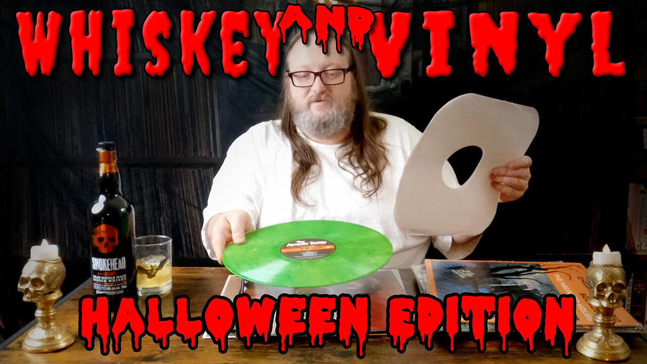 Whiskey & Vinyl: Halloween Edition