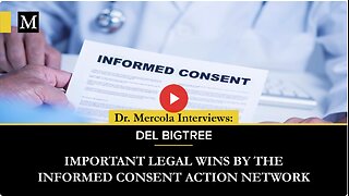 Important Legal Wins by the Informed Consent Action Network - Interview with Del Bigtree