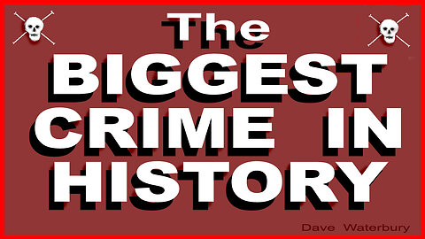 The BIGGEST CRIME in HISTORY - Condensed