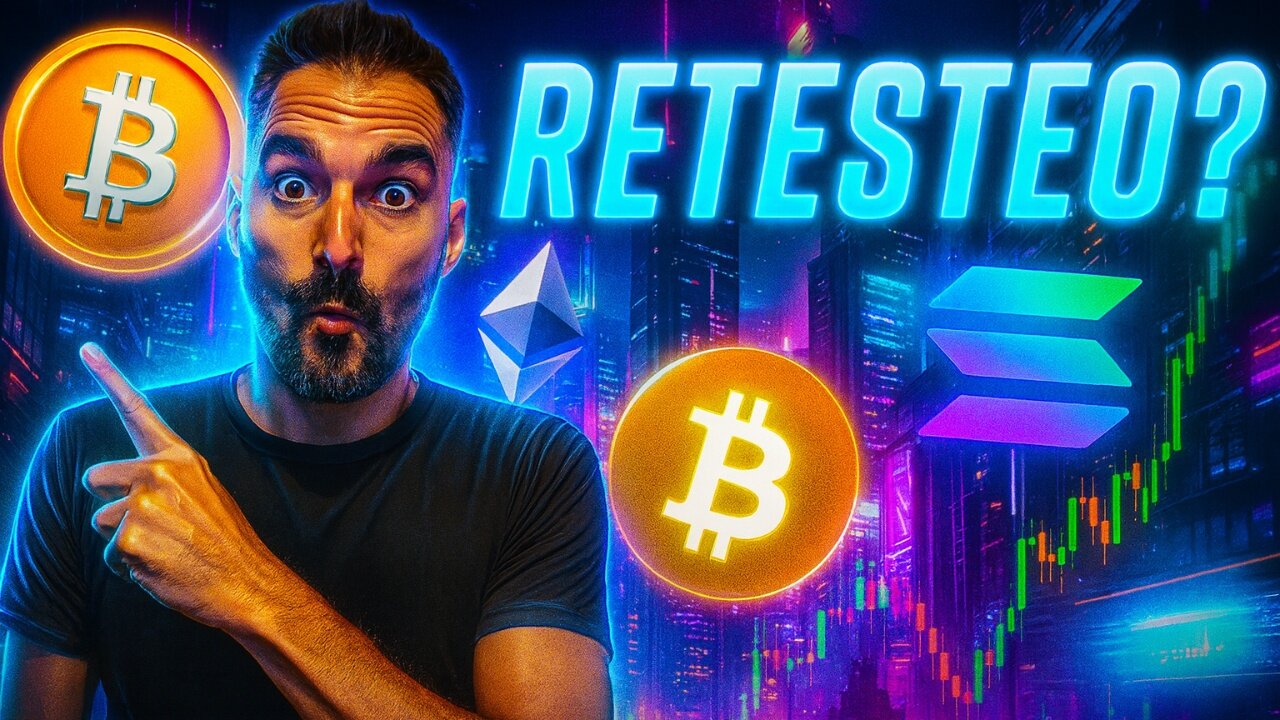 RETESTEO Y NUEVOS OBJETIVOS !!! 📈 Análisis Bitcoin 💰 Ethereum 🌐 y Solana ☀️