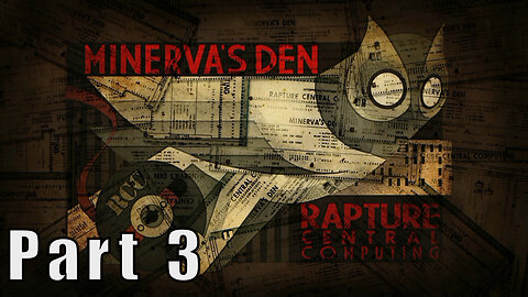 Let's Play, BioShock 2, Minerva's Den, Part 3, Grand Daddy