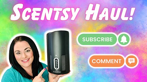 Scentsy Haul!