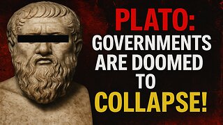 How Plato Predicted the Downfall of Every Government