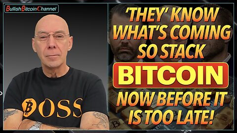 🇬🇧 BITCOIN | ’THEY’ know what’s coming, so stack hard NOW while you still can!! (Ep 728) 🚀