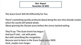 WAR REPORT - NOV 29 2025 - THE SCARE EVENT WILL HIT DIFFERENTLY FOR YOU
