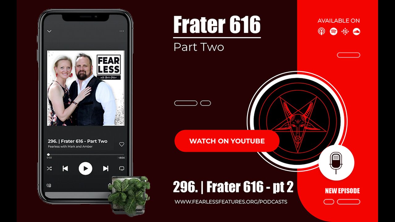 Episode 296. | Frater 616, Part Two