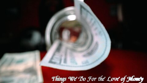 Things We Do for The Love of Money (The Psychology of Money) #what is a recession in economic