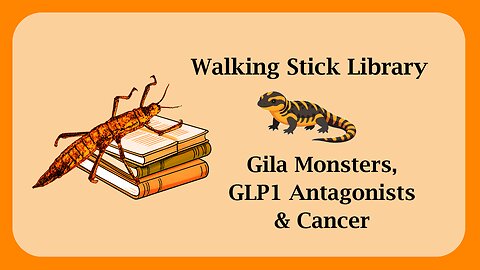 Gila Monsters, GLP-1 Agonists, and Cancer