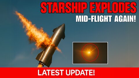 Why Starship 8 Exploded—and How SpaceX Fixed It!