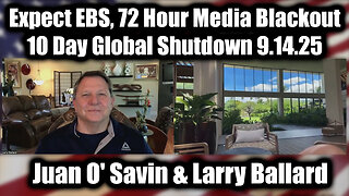 Expect EBS, 72 Hour Media Blackout, 10 Day Global Shutdown