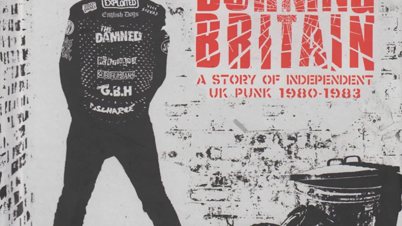 Burning Britain - A Story Of Independent UK Punk 1980-1983...CD3