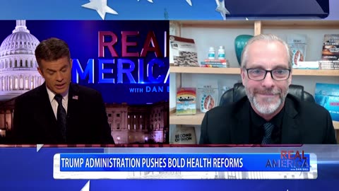 REAL AMERICA -- Dan Ball W/ Dr. John Richardson, RFK Jr. Is Making America Healthy Again, 3/19/25