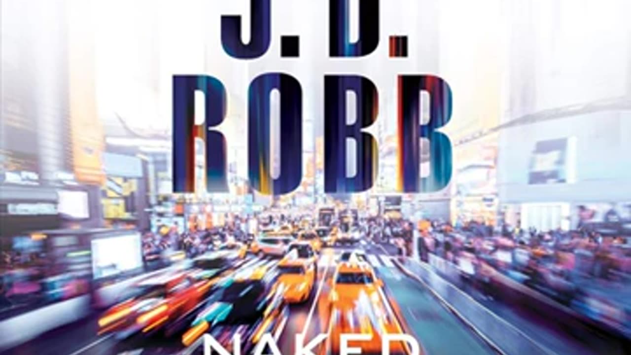 Naked in Death_ In Death, Book 1, By J. D. Robb