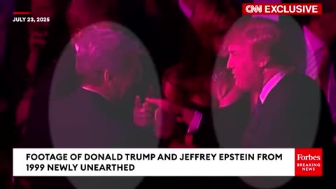 BREAKING NEWS: Footage Of Donald Trump And Jeffrey Epstein From 1999 Newly Unearthed By CNN