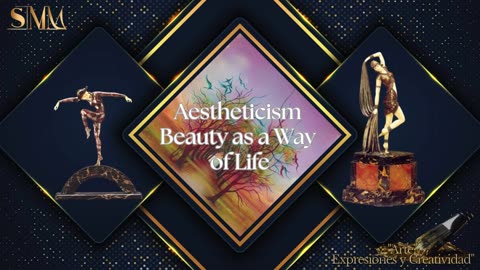 Aestheticism – Beauty as a Way of Life
