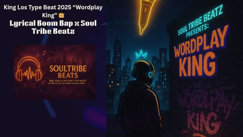 King Los Type Beat 2025 | “Wordplay King” 👑 Lyrical Boom Bap x Soul Tribe Beatz