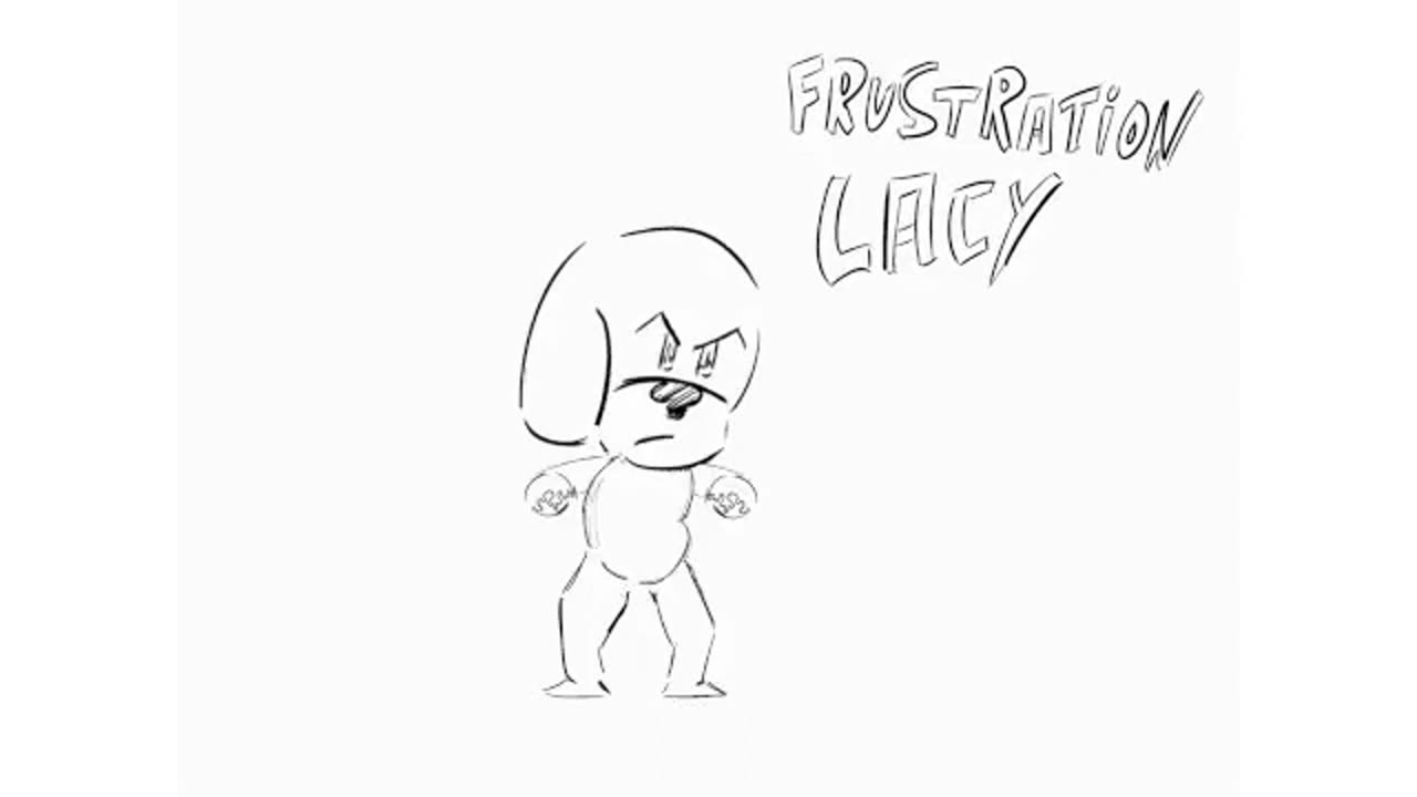 Lacy's frustration mode test animation