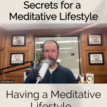 Having a Meditative Lifestyle