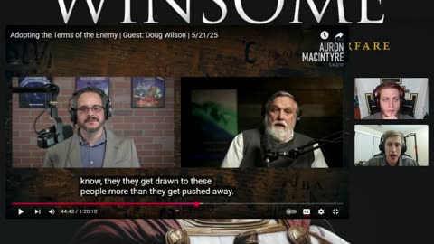 Doug Wilson Debates Auron MacIntyre