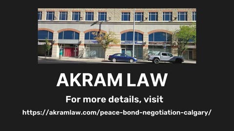 What Conditions Are Attached to a Calgary Peace Bond?